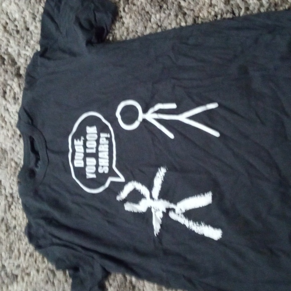 Dude you look sharp tshirt
